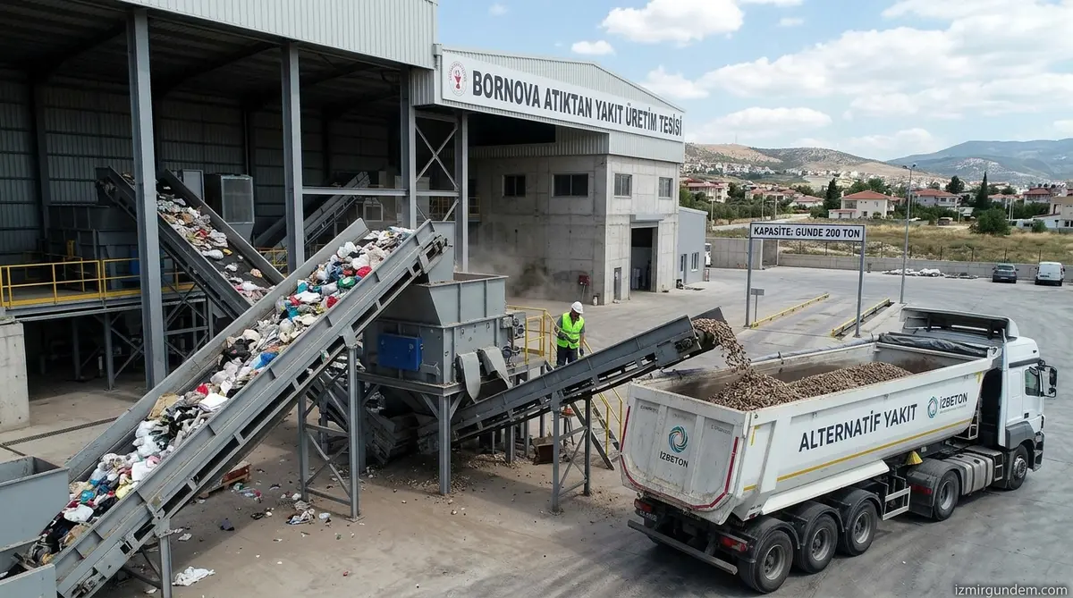 Bornova'da Atıklar Yakıta Dönüşüyor: Günde 200 Ton Kapasite