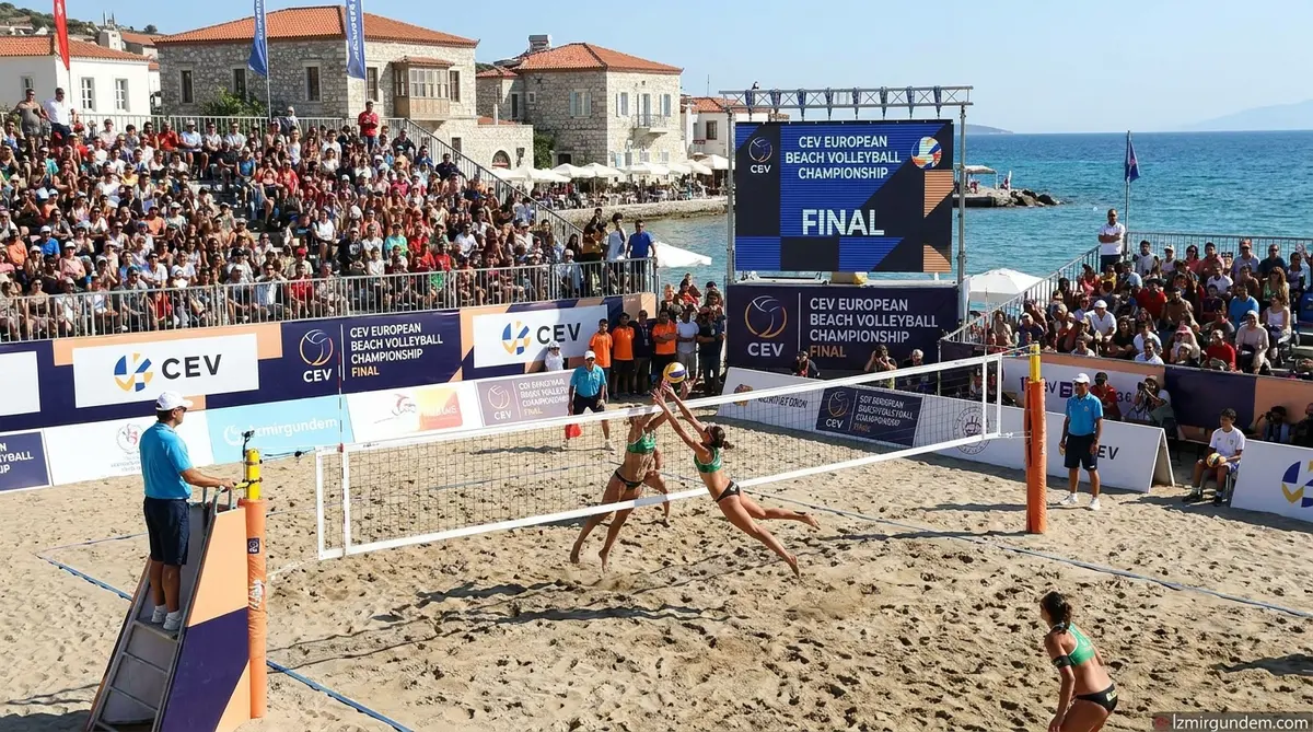 Foça'da Avrupa Plaj Voleybolu Şampiyonası Final Heyecanı
