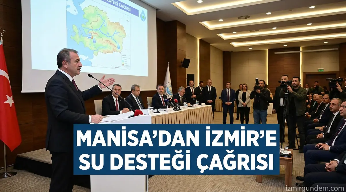 Manisa'dan İzmir'e Su Desteği Çağrısı