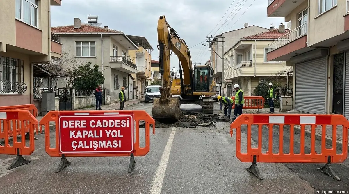 Çiğli'de Yol Çalışması: Dere Caddesi Kapalı