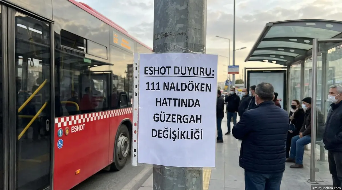 ESHOT: 111 Naldöken Hattında Güzergah Değişikliği