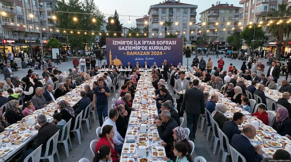 İzmir'de İlk İftar Sofrası Gaziemir'de Kuruldu